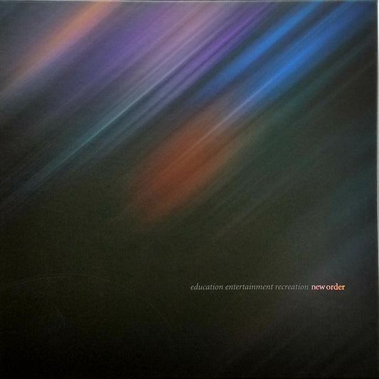 New Order – Education Entertainment Recreation - Music Madness 