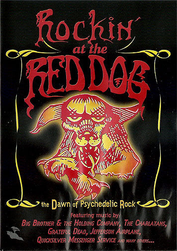 Rockin' At The Red Dog - The Dawn Of Psychedelic Rock - Music Madness 