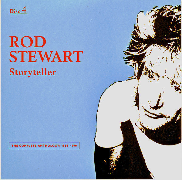 Rod Stewart ‎– Storyteller - The Complete Anthology: 1964 - 1990 - Music Madness 