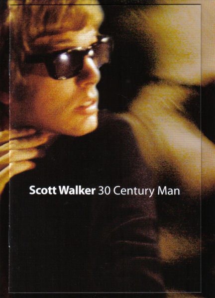 Scott Walker - 30 Century Man - Music Madness 